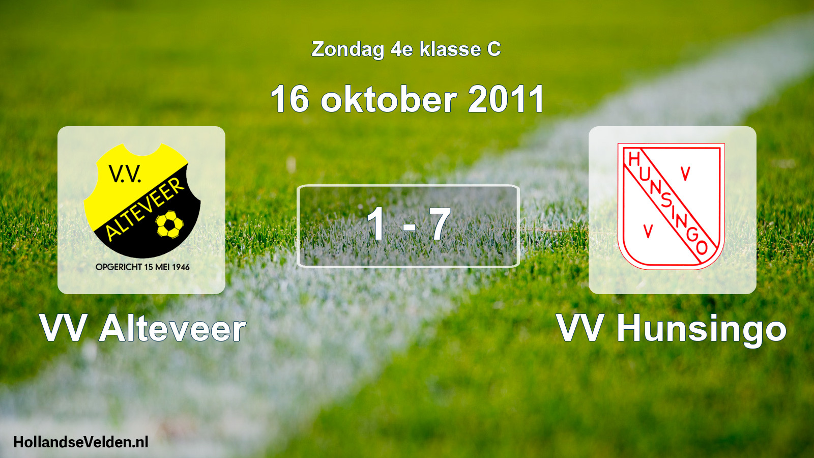Total number of matches played: VV Alteveer - VV Hunsingo 1 - 7 (16 October 2011)