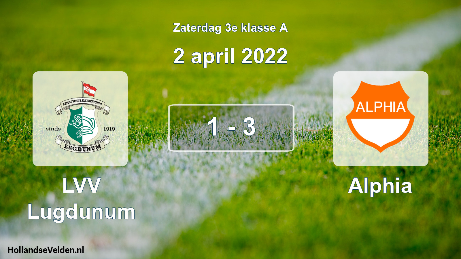 Total number of matches played: LVV Lugdunum - Alphia 1 - 3 (2 April 2022)