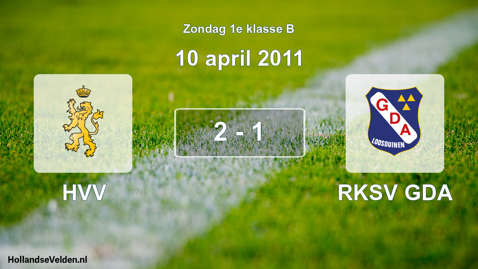 Total number of matches played: HVV - RKSV GDA 2 - 1 (10 April 2011)