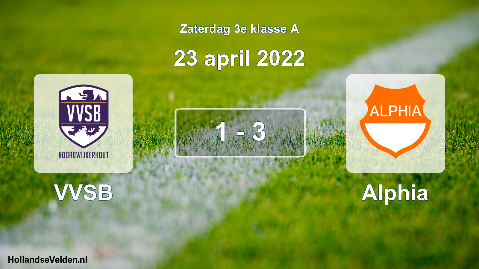 Total number of matches played: VVSB - Alphia 1 - 3 (23 April 2022)
