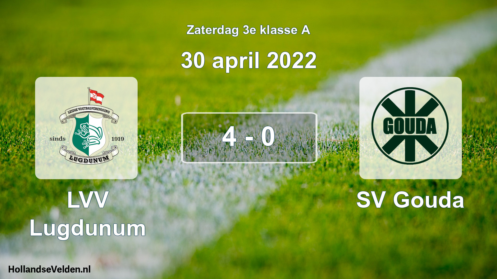 Total number of matches played: LVV Lugdunum - SV Gouda 4 - 0 (30 April 2022)