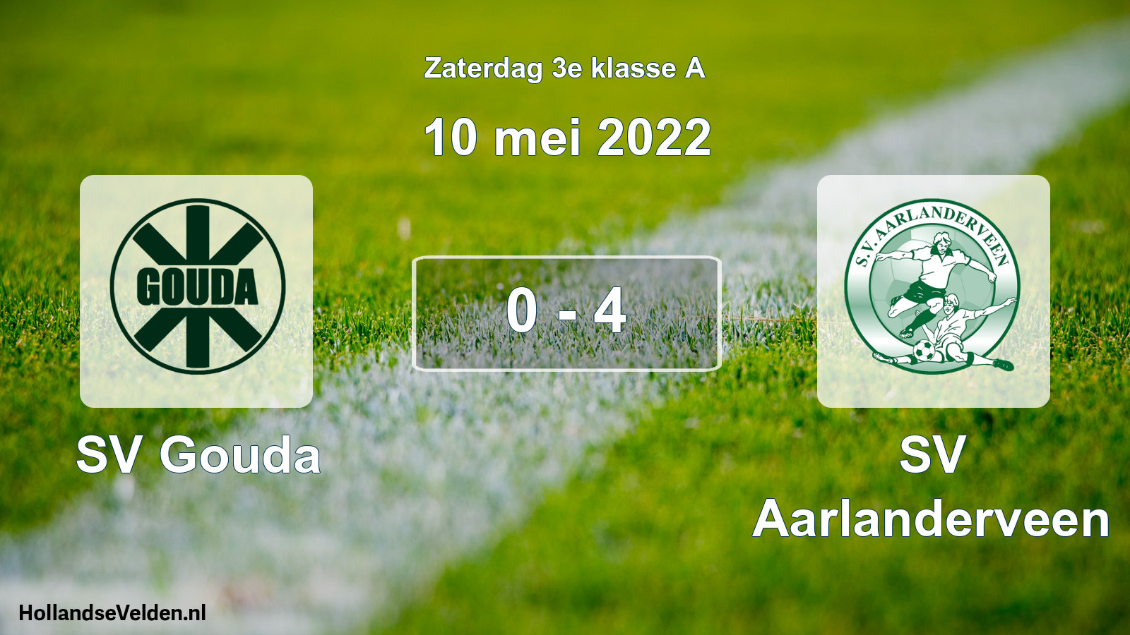 Total number of matches played: SV Gouda - SV Aarlanderveen 0 - 4 (10 May 2022)