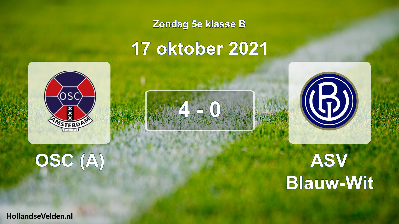 Total number of matches played: OSC (A) - ASV Blauw-Wit 4 - 0 (17 October 2021)