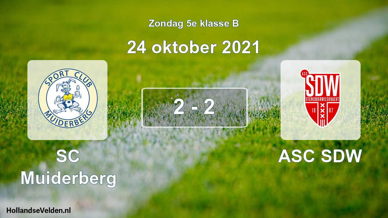 Total number of matches played: SC Muiderberg - ASC SDW 2 - 2 (24 October 2021)