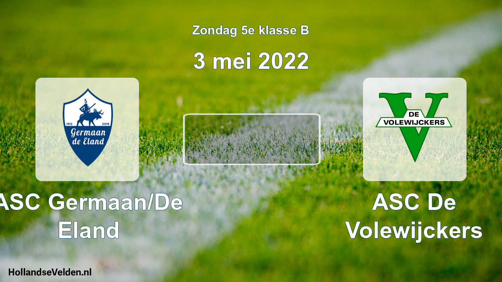 Scheduled Match: ASC Germaan/De Eland - ASC De Volewijckers (3 May 2022)