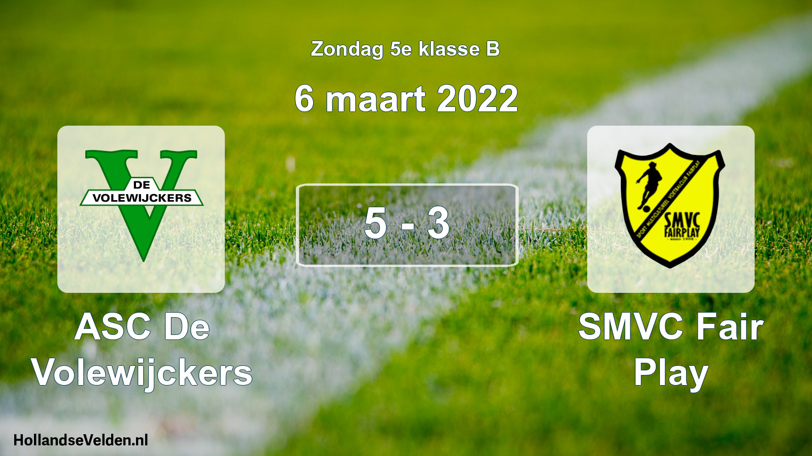 Total number of matches played: ASC De Volewijckers - SMVC Fair Play 5 - 3 (6 March 2022)