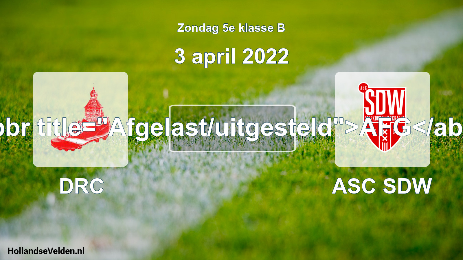 Scheduled Match: DRC - ASC SDW (3 April 2022)