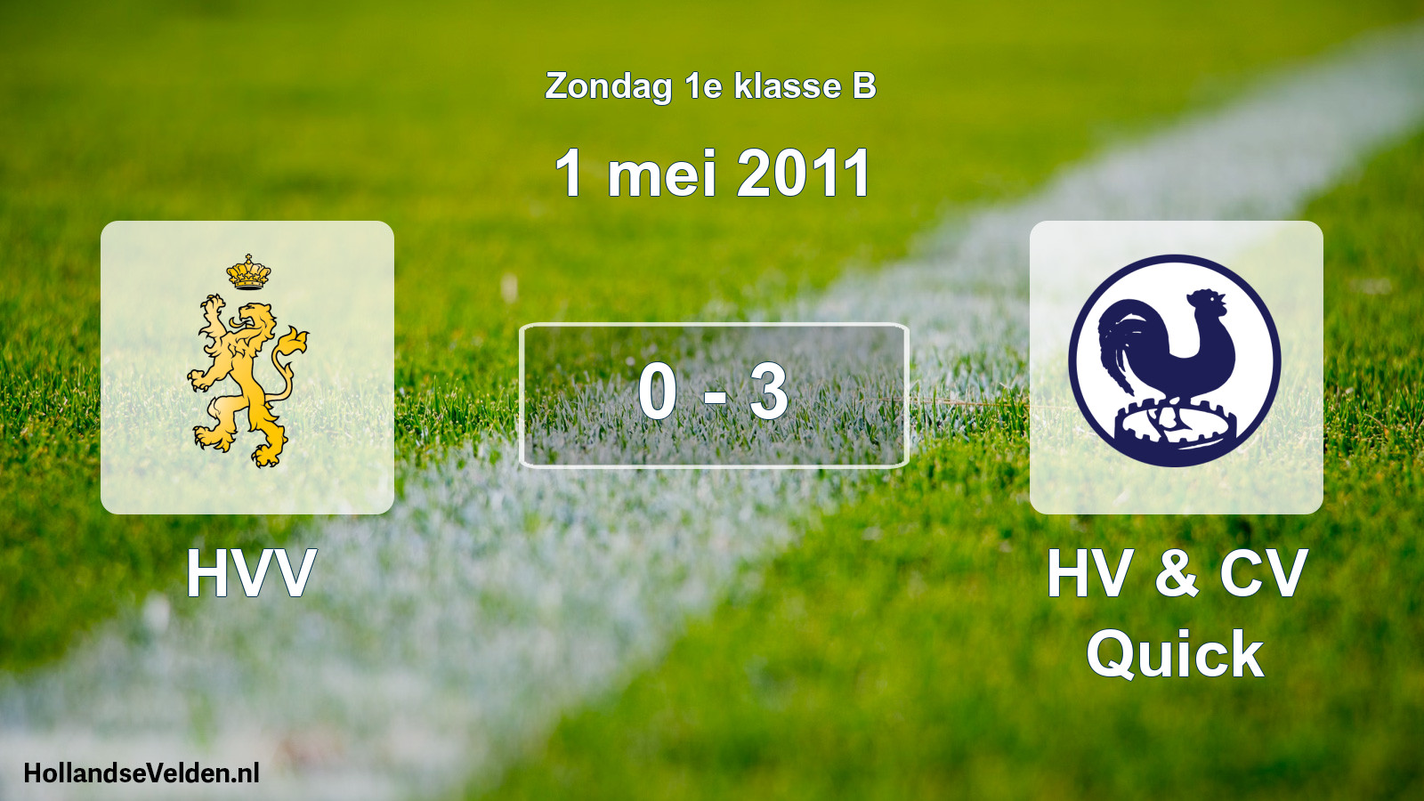 Total number of matches played: HVV - HV & CV Quick 0 - 3 (1 May 2011)