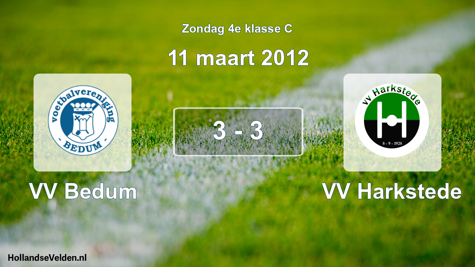 Total number of matches played: VV Bedum - VV Harkstede 3 - 3 (11 March 2012)