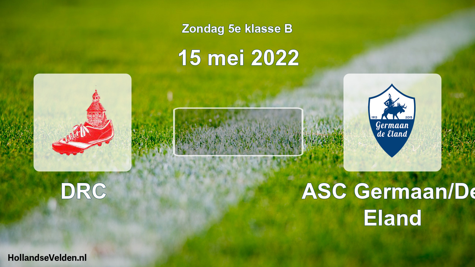 Scheduled Match: DRC - ASC Germaan/De Eland (15 May 2022)