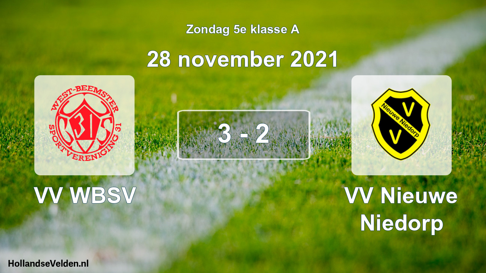 Total number of matches played: VV WBSV - VV Nieuwe Niedorp 3 - 2 (28 November 2021)