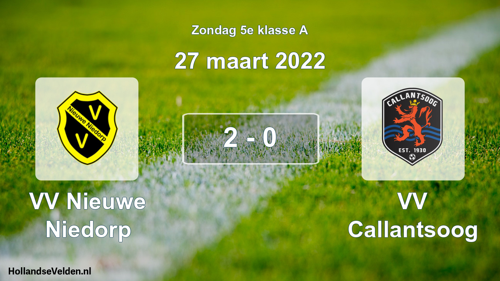 Total number of matches played: VV Nieuwe Niedorp - VV Callantsoog 2 - 0 (27 March 2022)