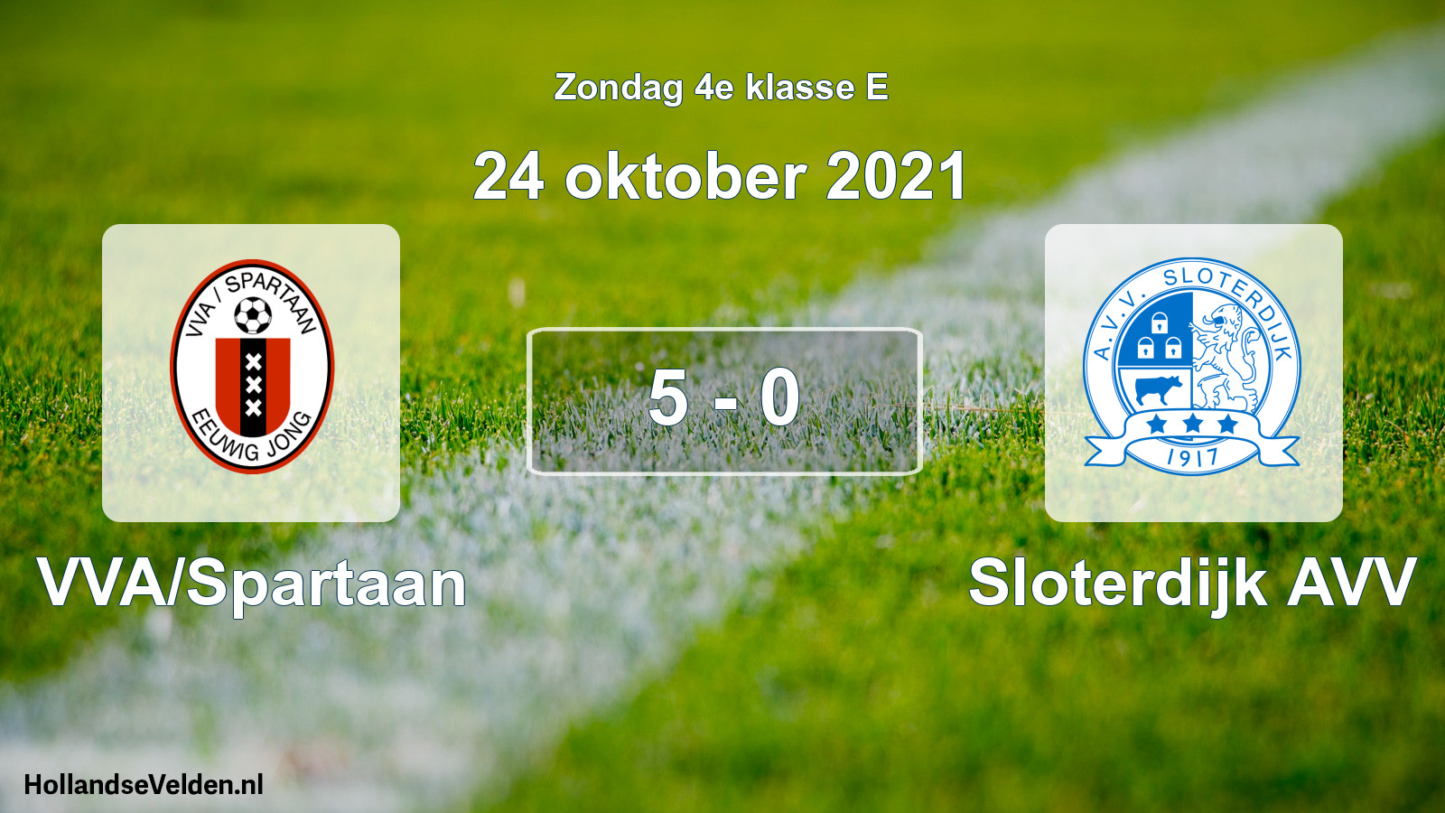 Total number of matches played: VVA/Spartaan - Sloterdijk AVV 5 - 0 (24 October 2021)