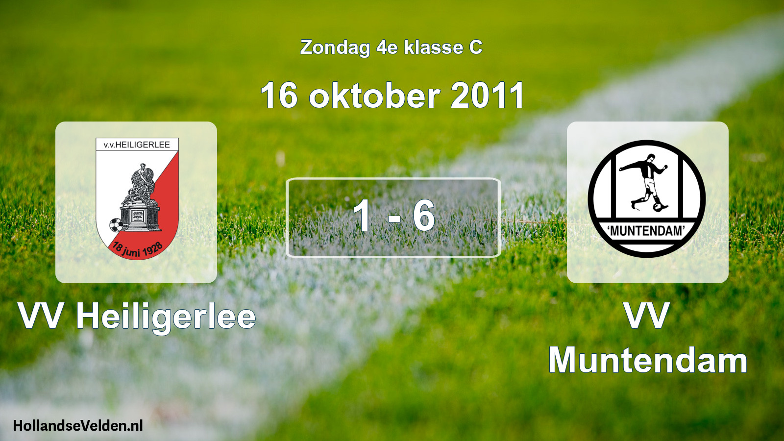 Total number of matches played: VV Heiligerlee - VV Muntendam 1 - 6 (16 October 2011)