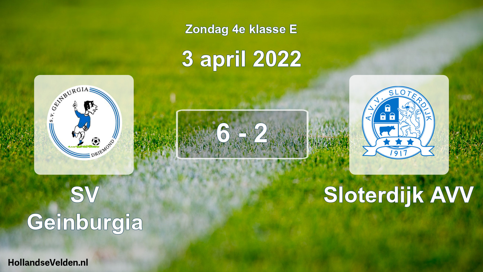 Total number of matches played: SV Geinburgia - Sloterdijk AVV 6 - 2 (3 April 2022)