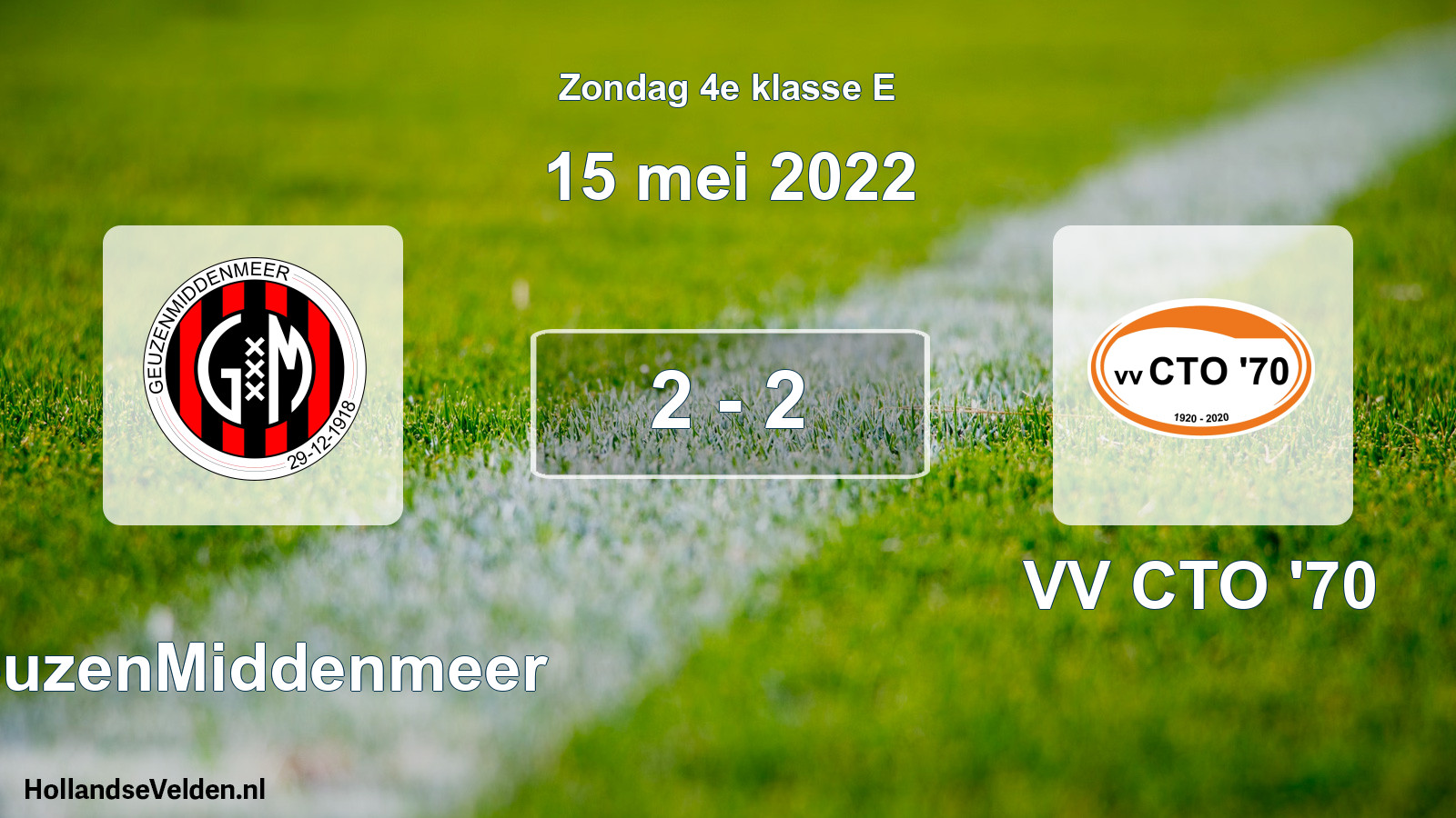 Total number of matches played: GeuzenMiddenmeer - VV CTO '70 2 - 2 (15 May 2022)