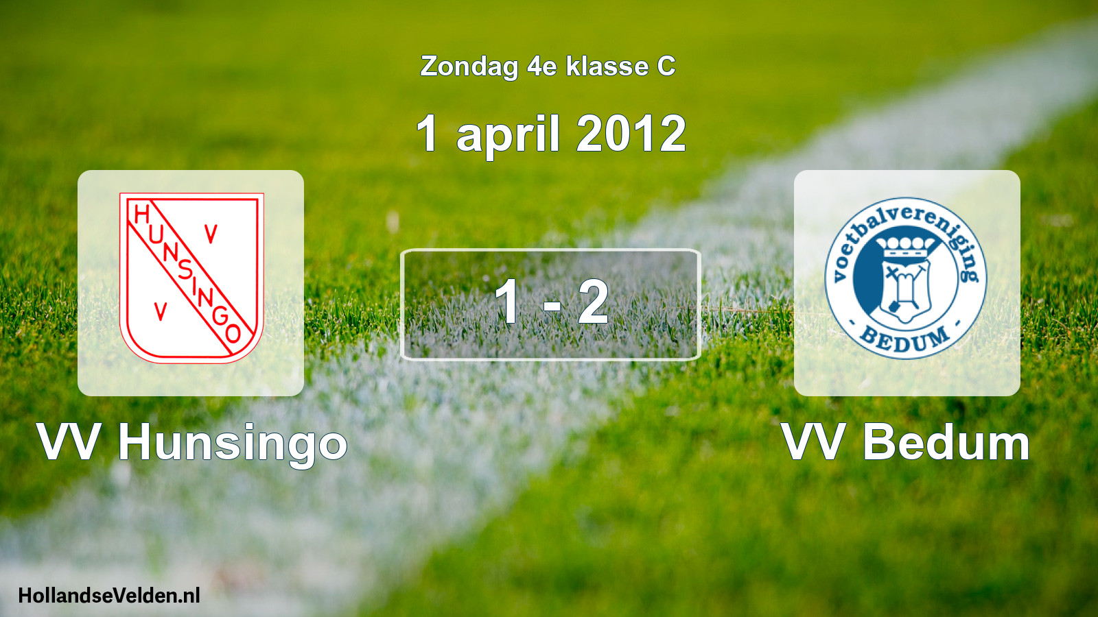 Total number of matches played: VV Hunsingo - VV Bedum 1 - 2 (1 April 2012)