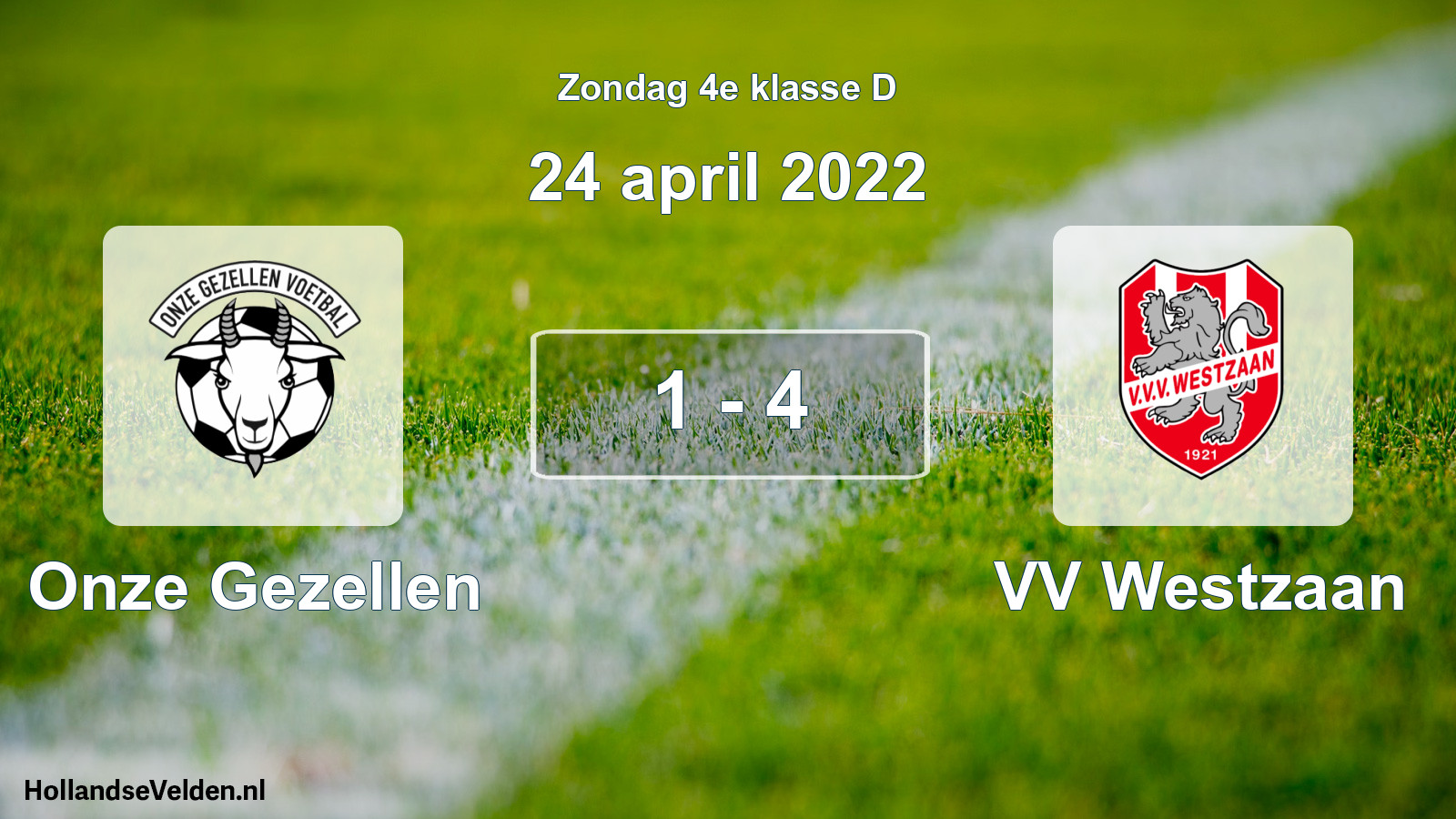 Total number of matches played: Onze Gezellen - VV Westzaan 1 - 4 (24 April 2022)