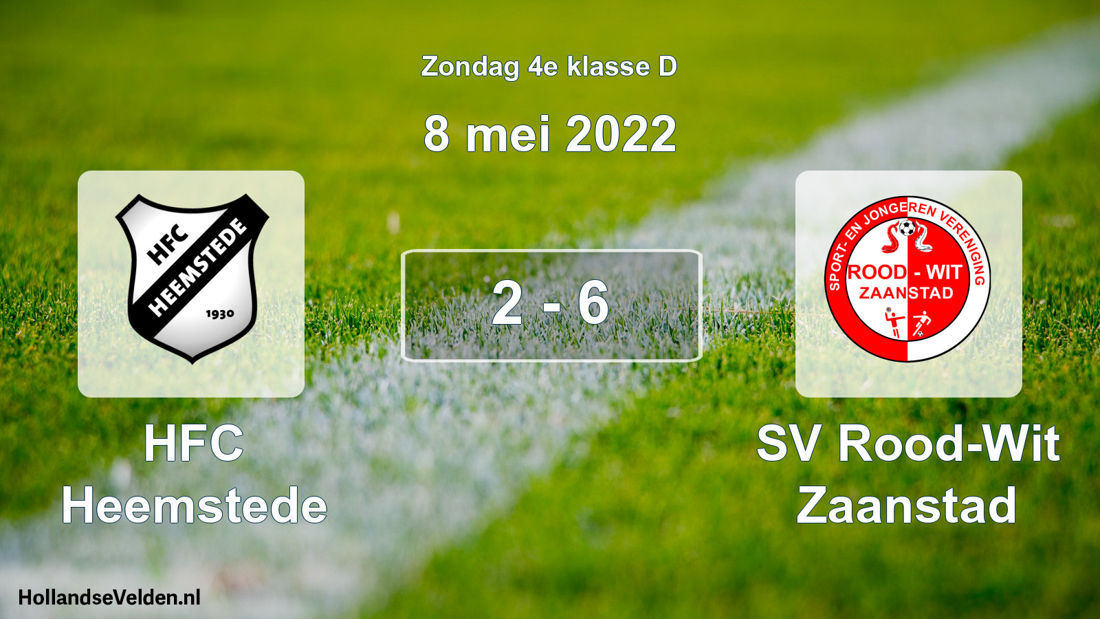 Total number of matches played: HFC Heemstede - SV Rood-Wit Zaanstad 2 - 6 (8 May 2022)