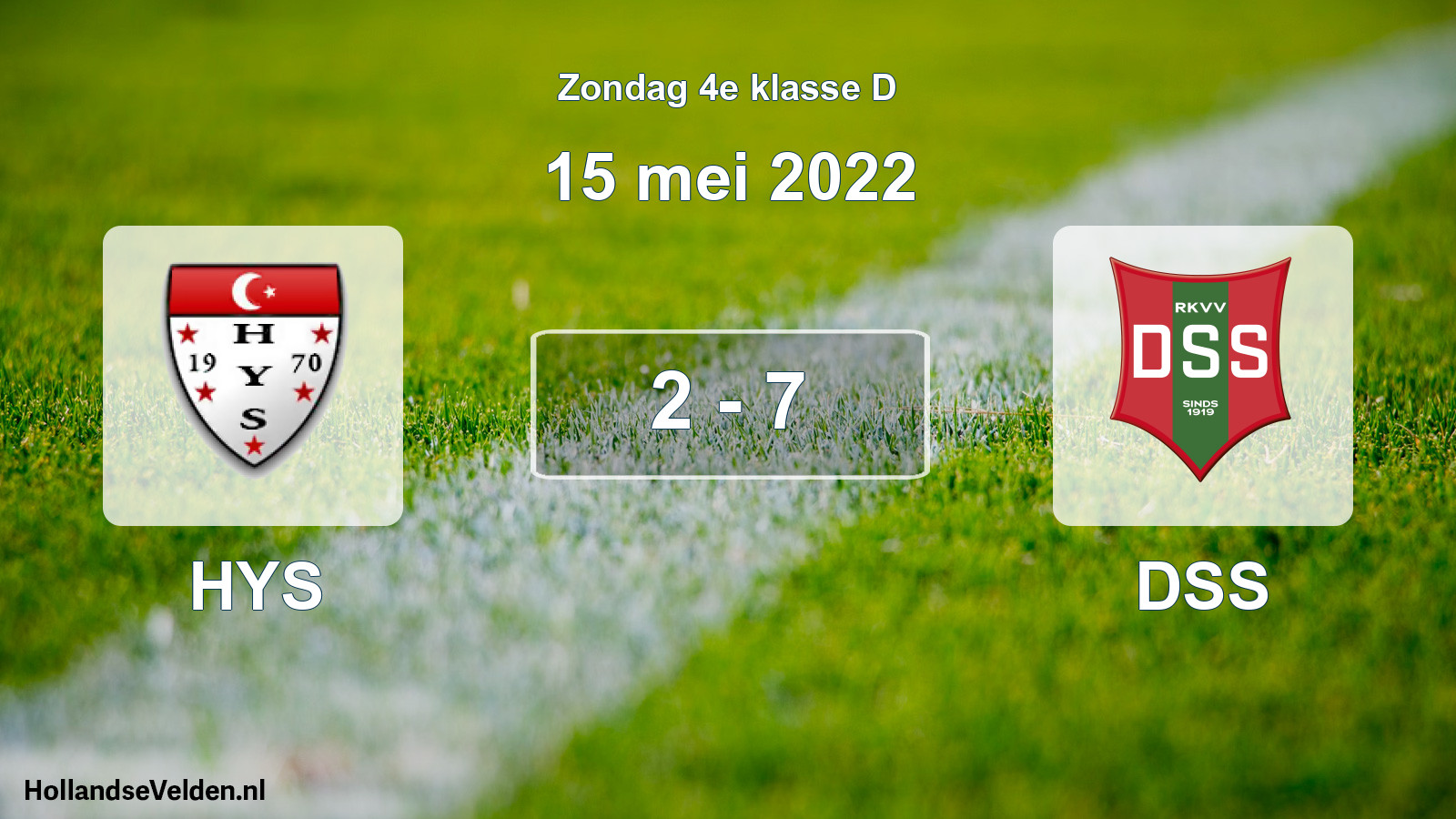 Total number of matches played: HYS - DSS 2 - 7 (15 May 2022)