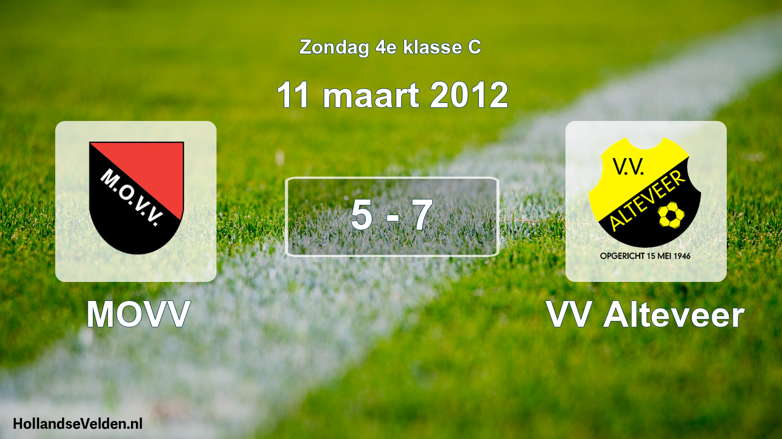 Total number of matches played: MOVV - VV Alteveer 5 - 7 (11 March 2012)
