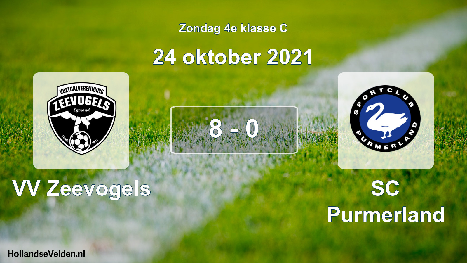 Total number of matches played: VV Zeevogels - SC Purmerland 8 - 0 (24 October 2021)