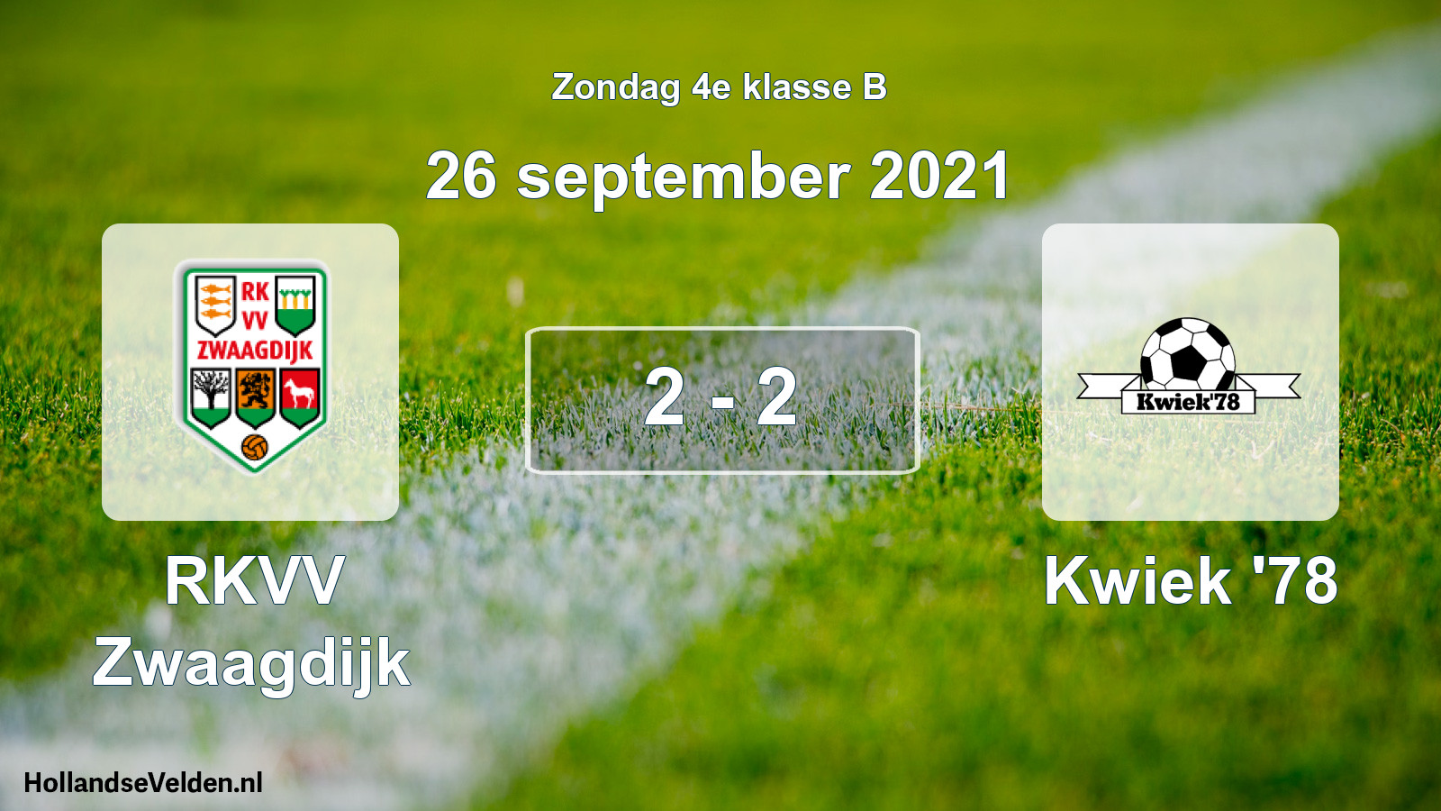 Total number of matches played: RKVV Zwaagdijk - Kwiek '78 2 - 2 (26 September 2021)