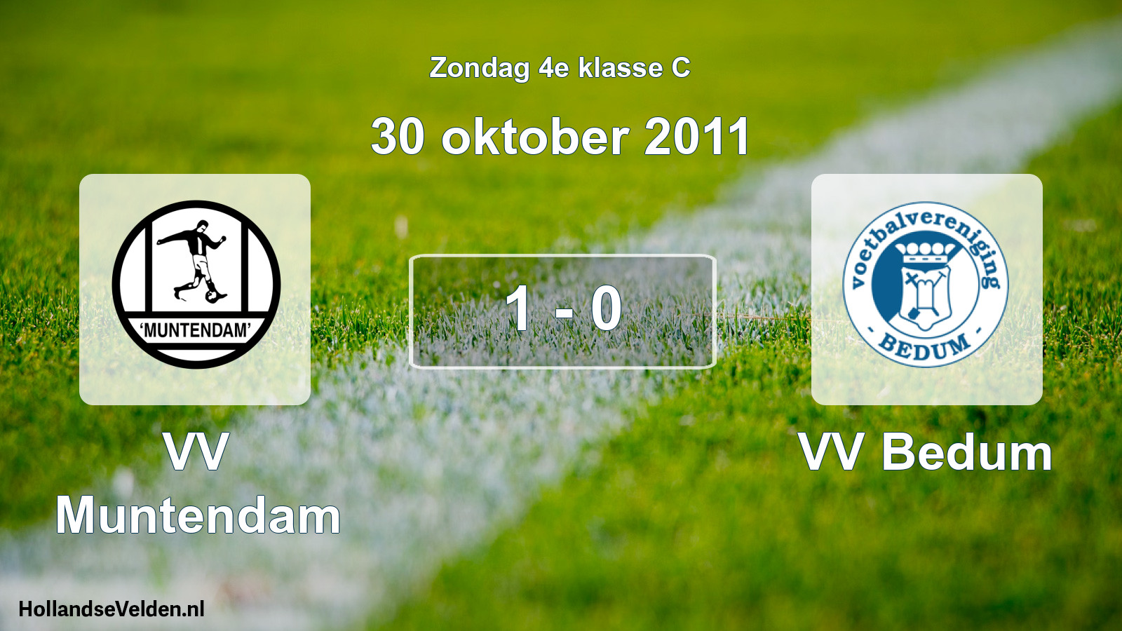 Total number of matches played: VV Muntendam - VV Bedum 1 - 0 (30 October 2011)