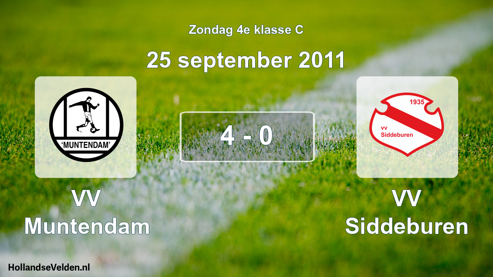 Total number of matches played: VV Muntendam - VV Siddeburen 4 - 0 (25 September 2011)