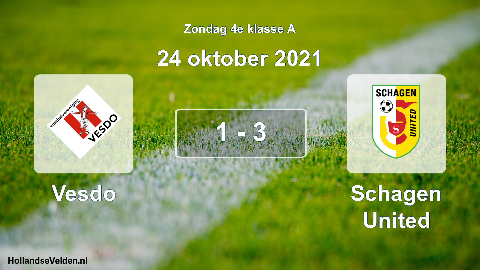Total number of matches played: Vesdo - Schagen United 1 - 3 (24 October 2021)