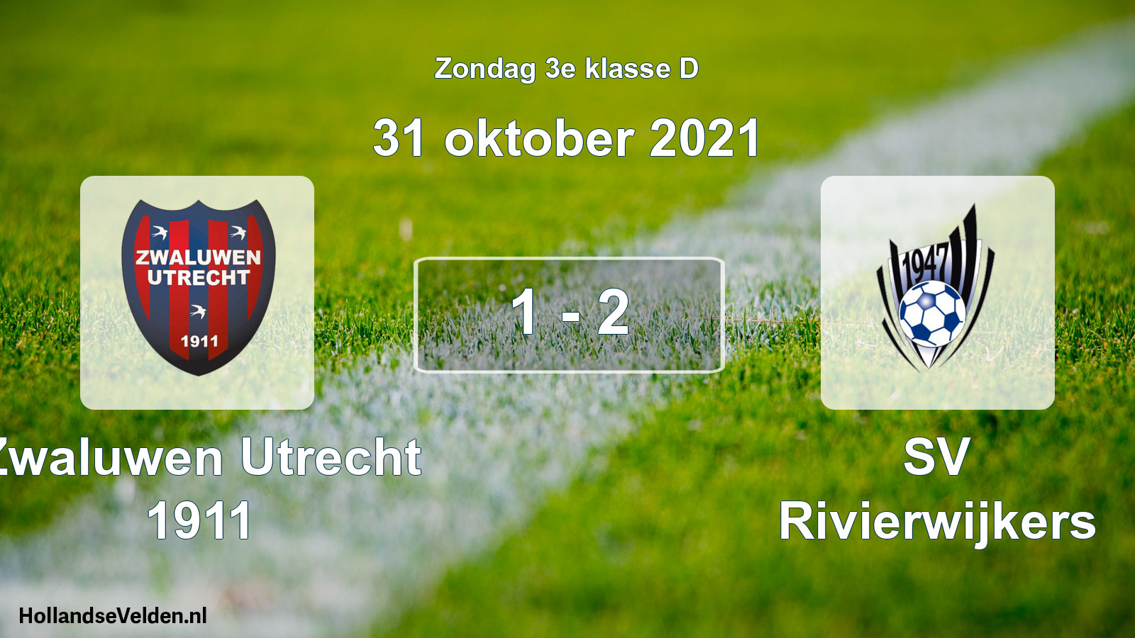 Total number of matches played: Zwaluwen Utrecht 1911 - SV Rivierwijkers 1 - 2 (31 October 2021)