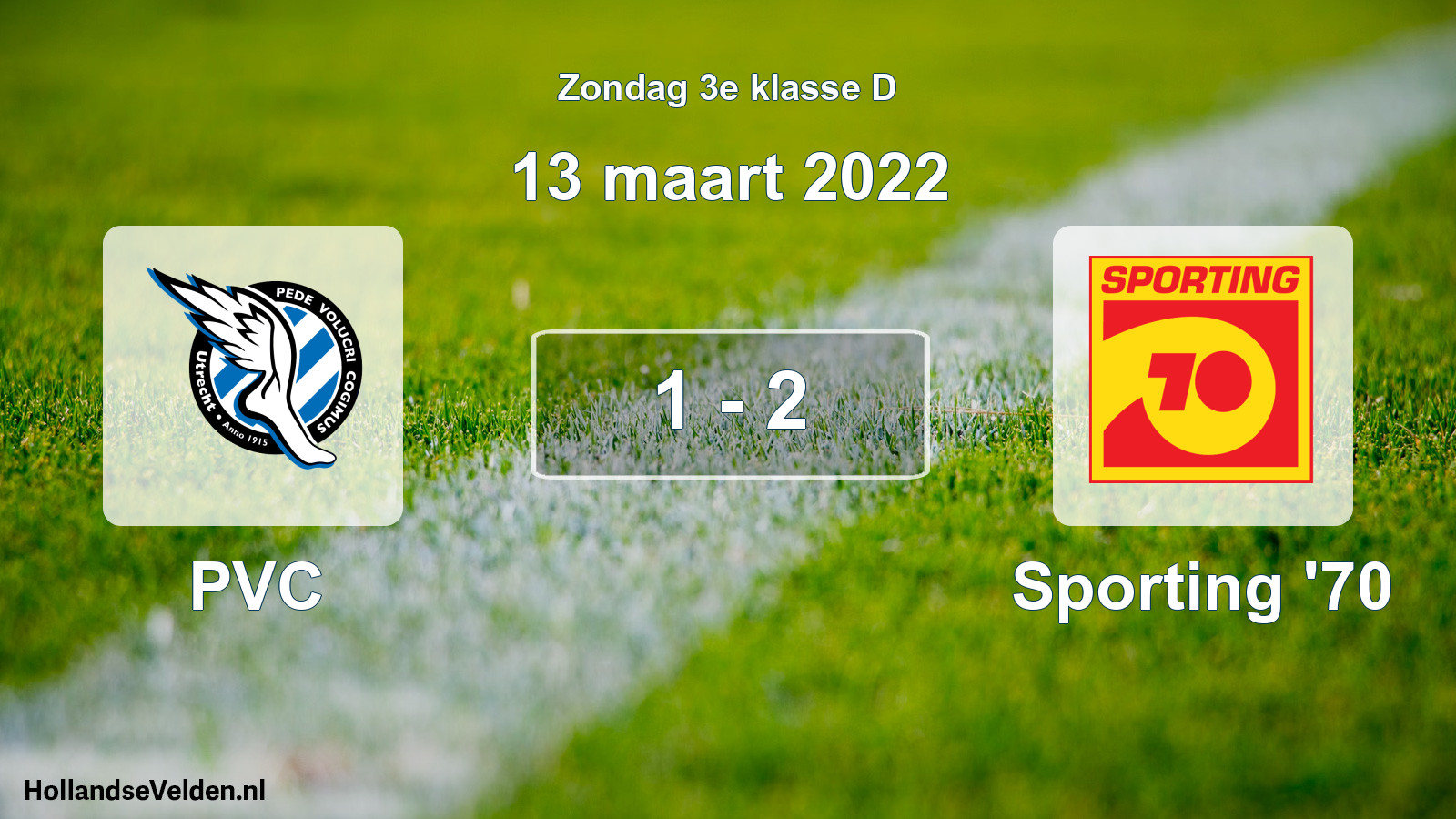 Total number of matches played: PVC - Sporting '70 1 - 2 (13 March 2022)