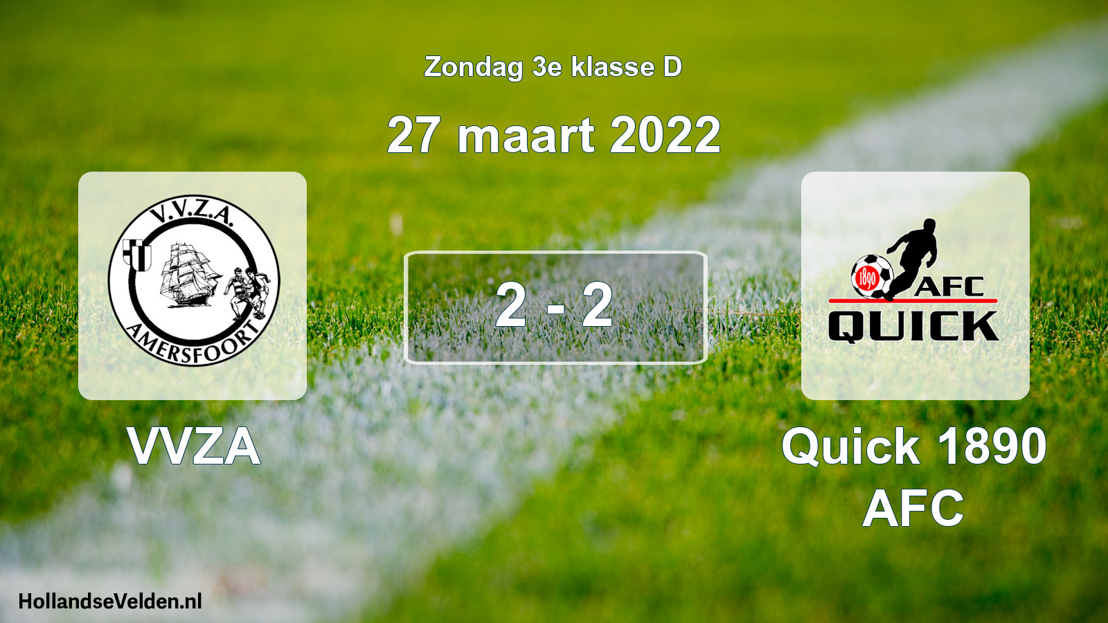 Total number of matches played: VVZA - Quick 1890 AFC 2 - 2 (27 March 2022)