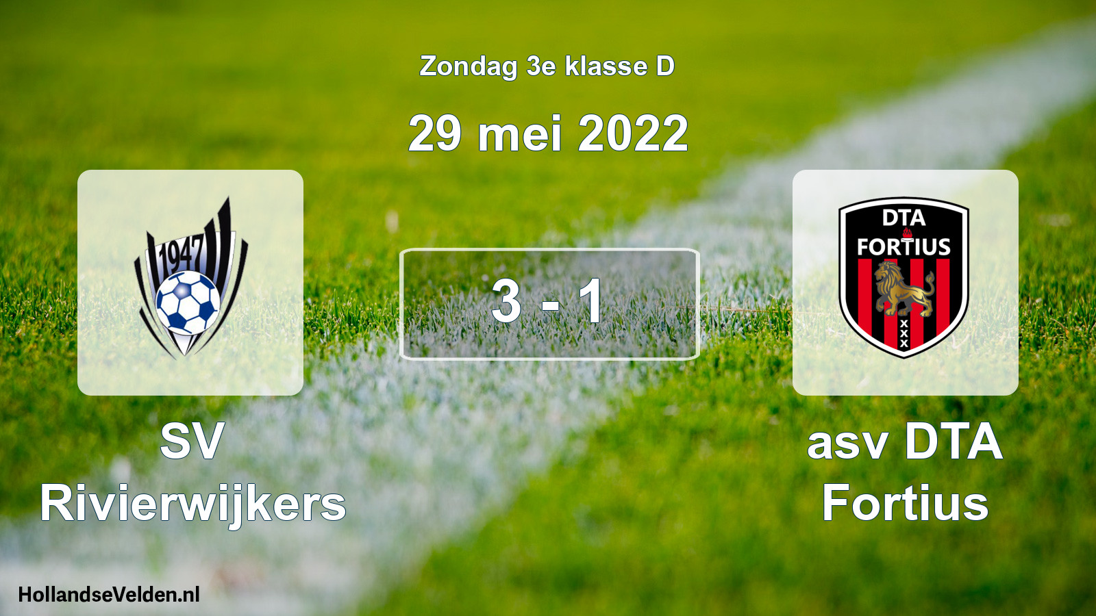 Total number of matches played: SV Rivierwijkers - asv DTA Fortius 3 - 1 (29 May 2022)