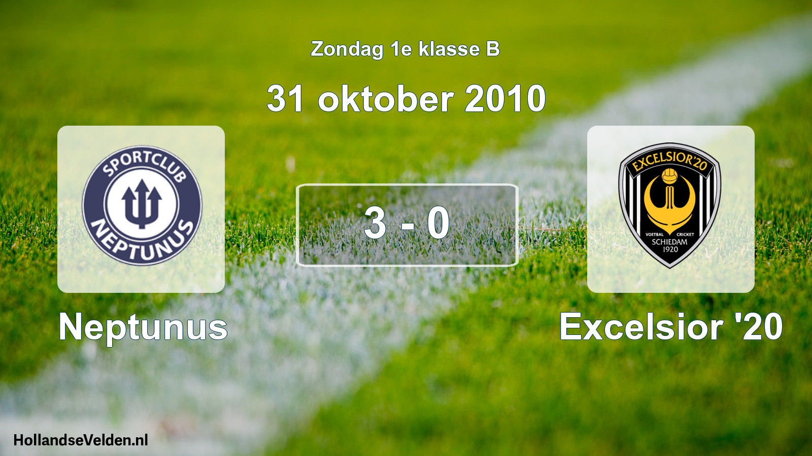 Total number of matches played: Neptunus - Excelsior '20 3 - 0 (31 October 2010)