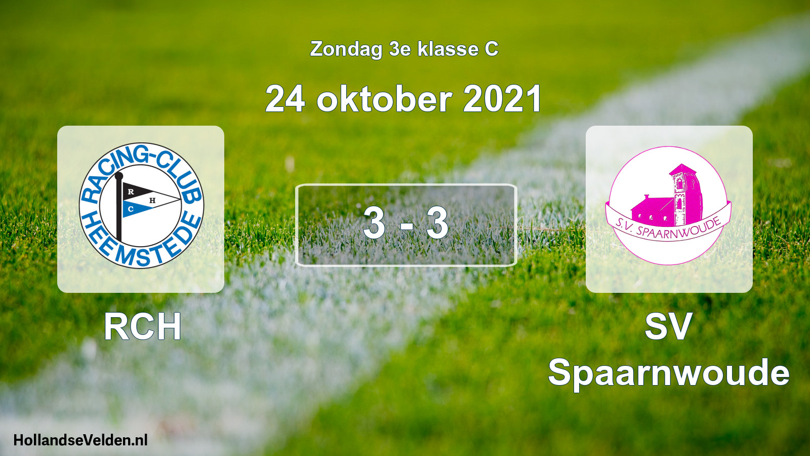 Total number of matches played: RCH - SV Spaarnwoude 3 - 3 (24 October 2021)