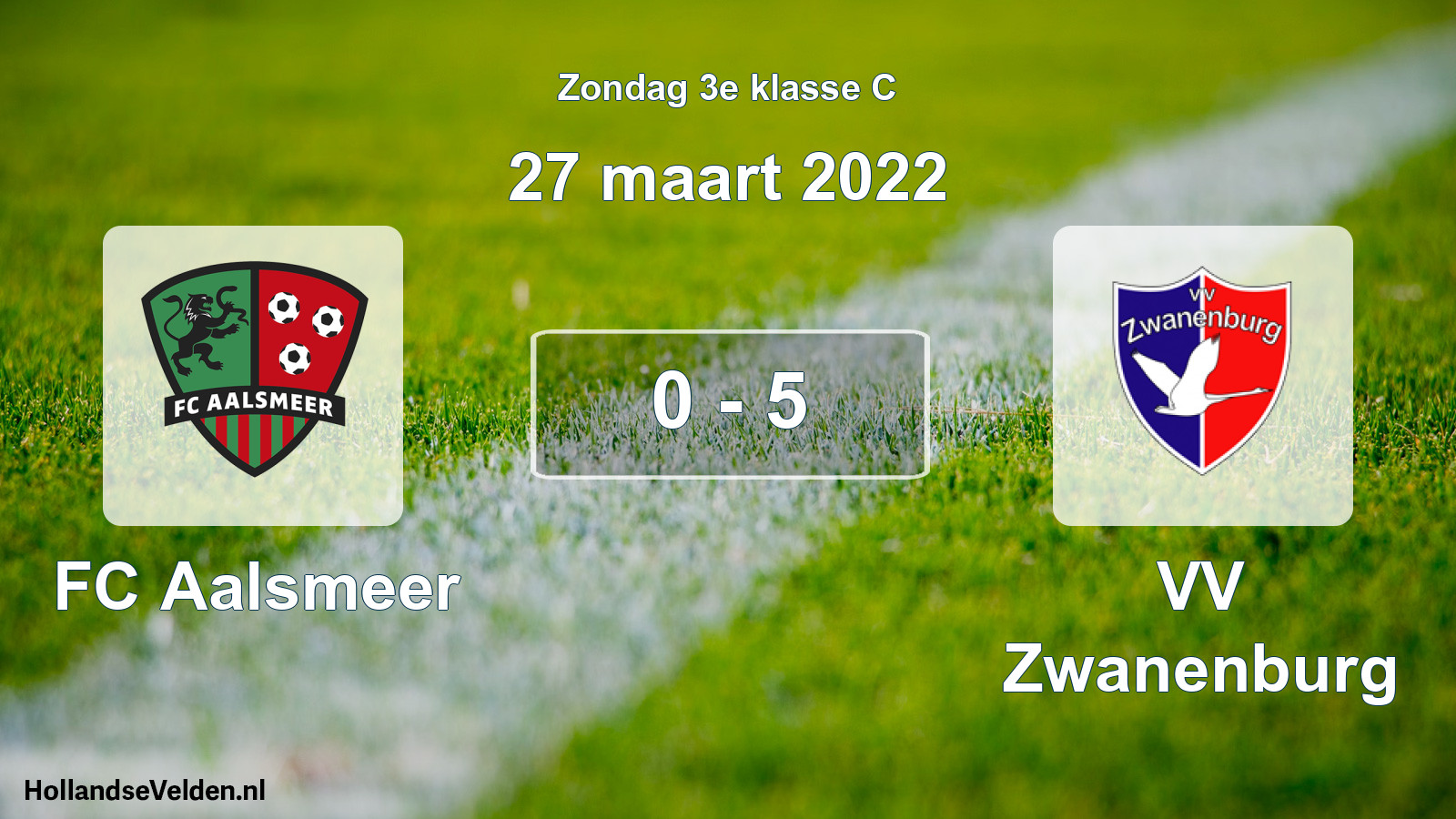 Total number of matches played: FC Aalsmeer - VV Zwanenburg 0 - 5 (27 March 2022)