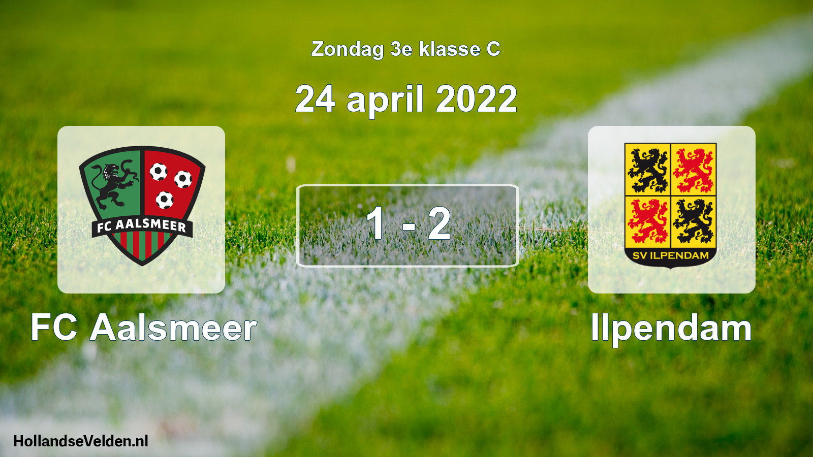 Total number of matches played: FC Aalsmeer - Ilpendam 1 - 2 (24 April 2022)