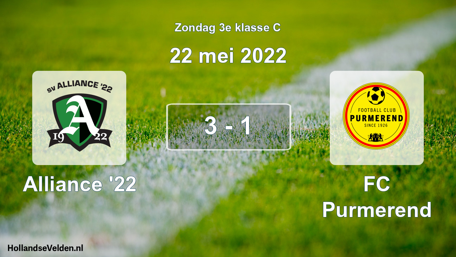 Total number of matches played: Alliance '22 - FC Purmerend 3 - 1 (22 May 2022)