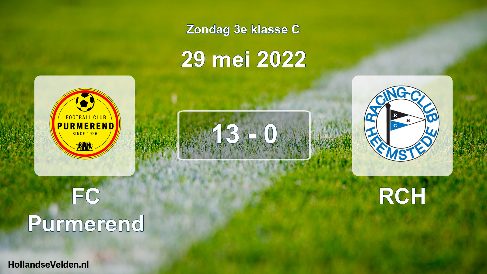 Total number of matches played: FC Purmerend - RCH 13 - 0 (29 May 2022)