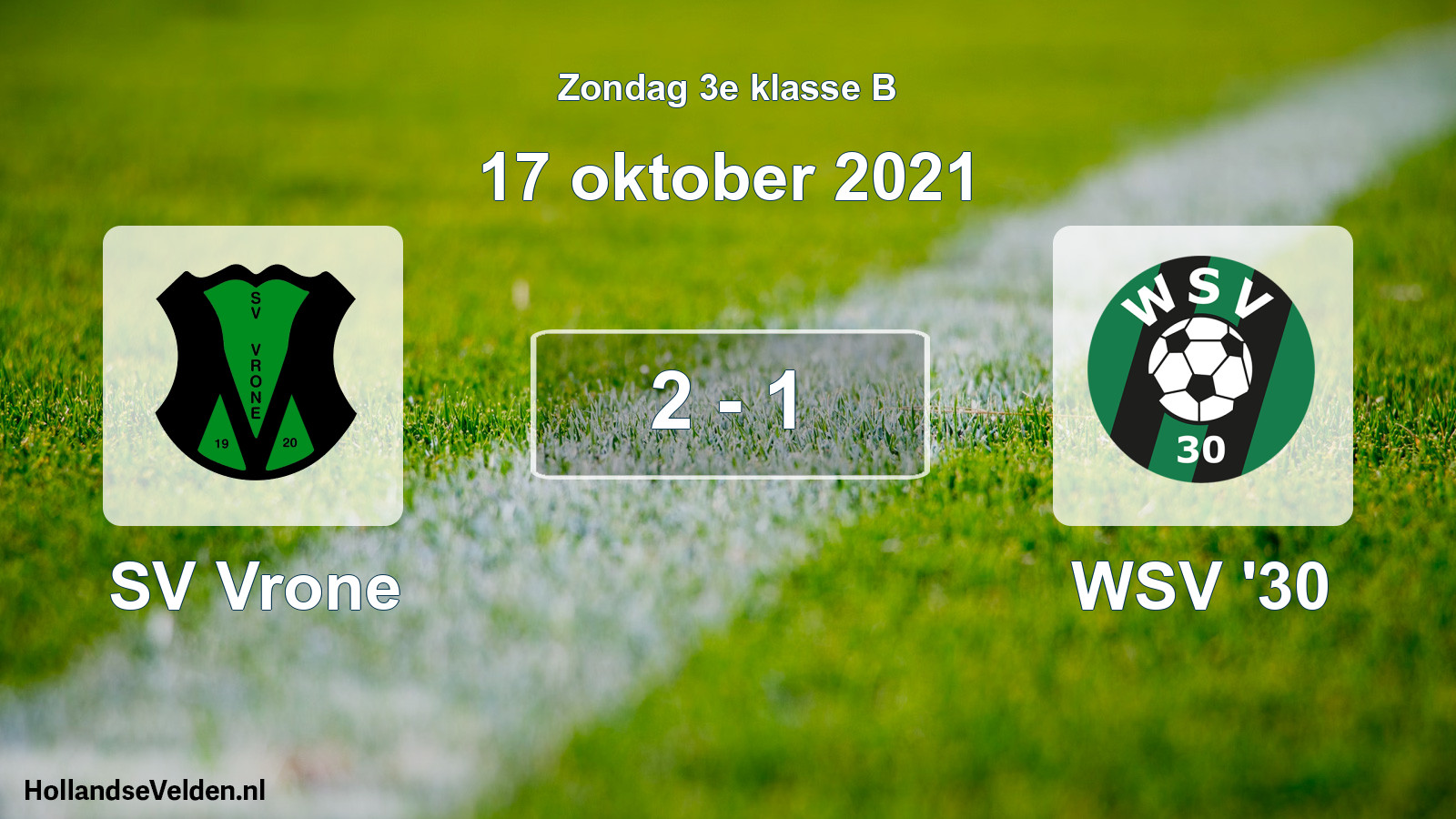 Total number of matches played: SV Vrone - WSV '30 2 - 1 (17 October 2021)