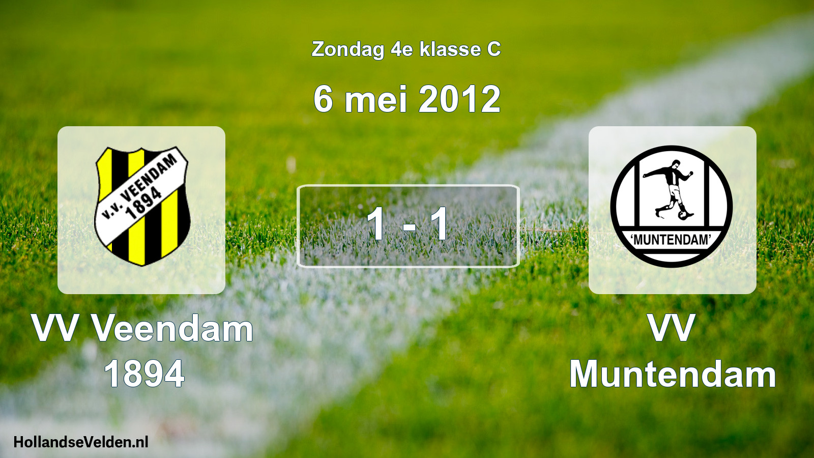 Total number of matches played: VV Veendam 1894 - VV Muntendam 1 - 1 (6 May 2012)