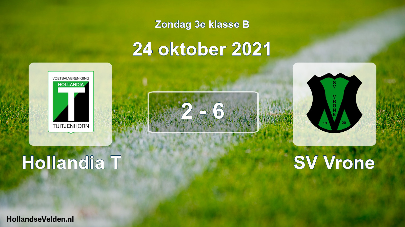Total number of matches played: Hollandia T - SV Vrone 2 - 6 (24 October 2021)