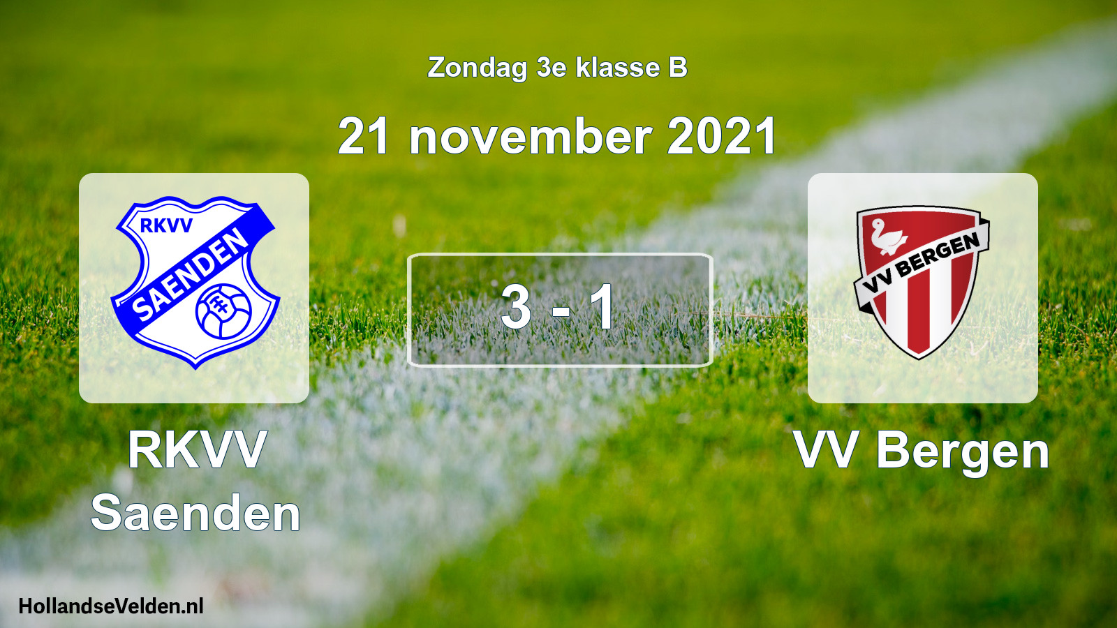 Total number of matches played: RKVV Saenden - VV Bergen 3 - 1 (21 November 2021)
