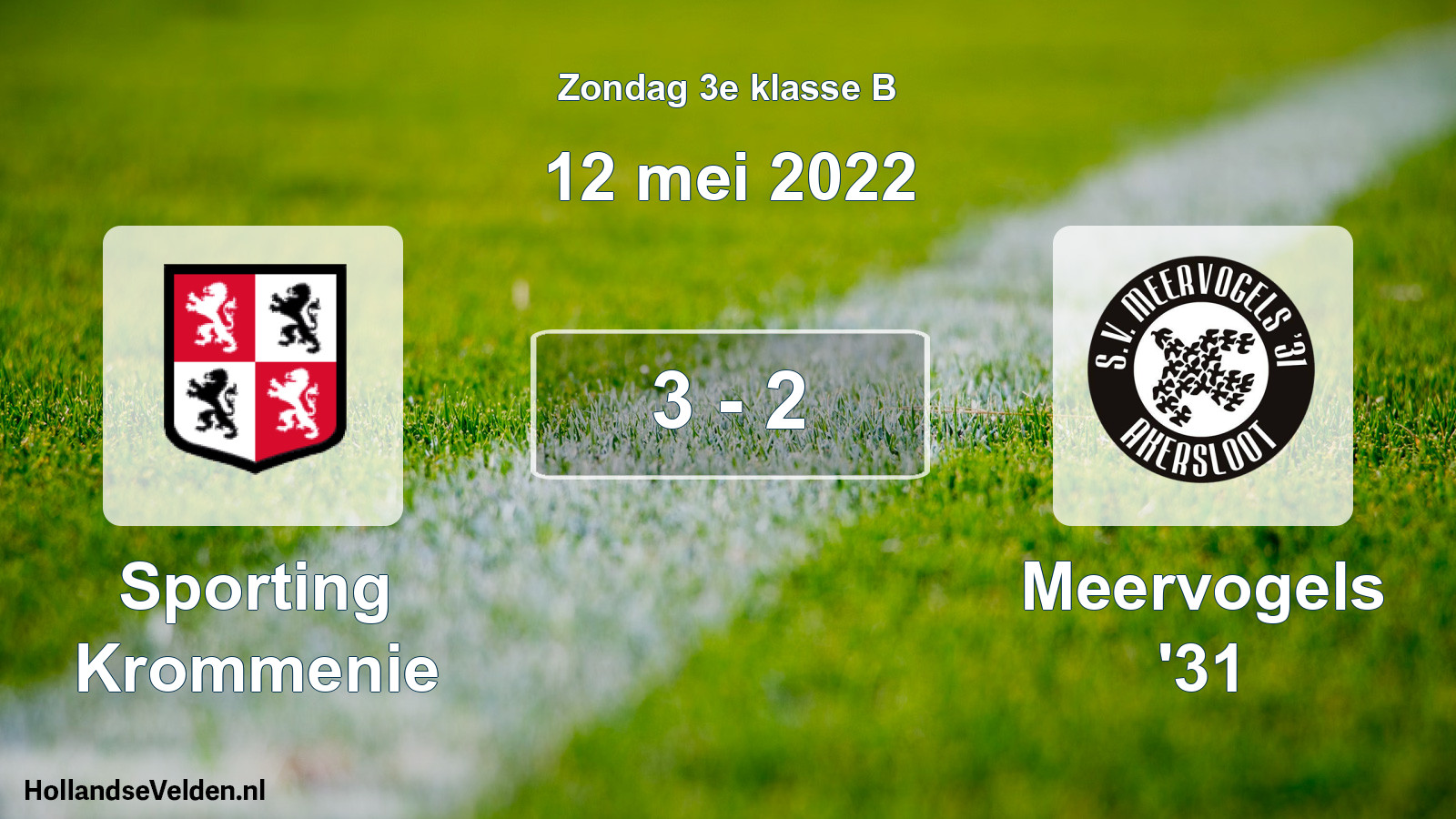 Total number of matches played: Sporting Krommenie - Meervogels '31 3 - 2 (12 May 2022)