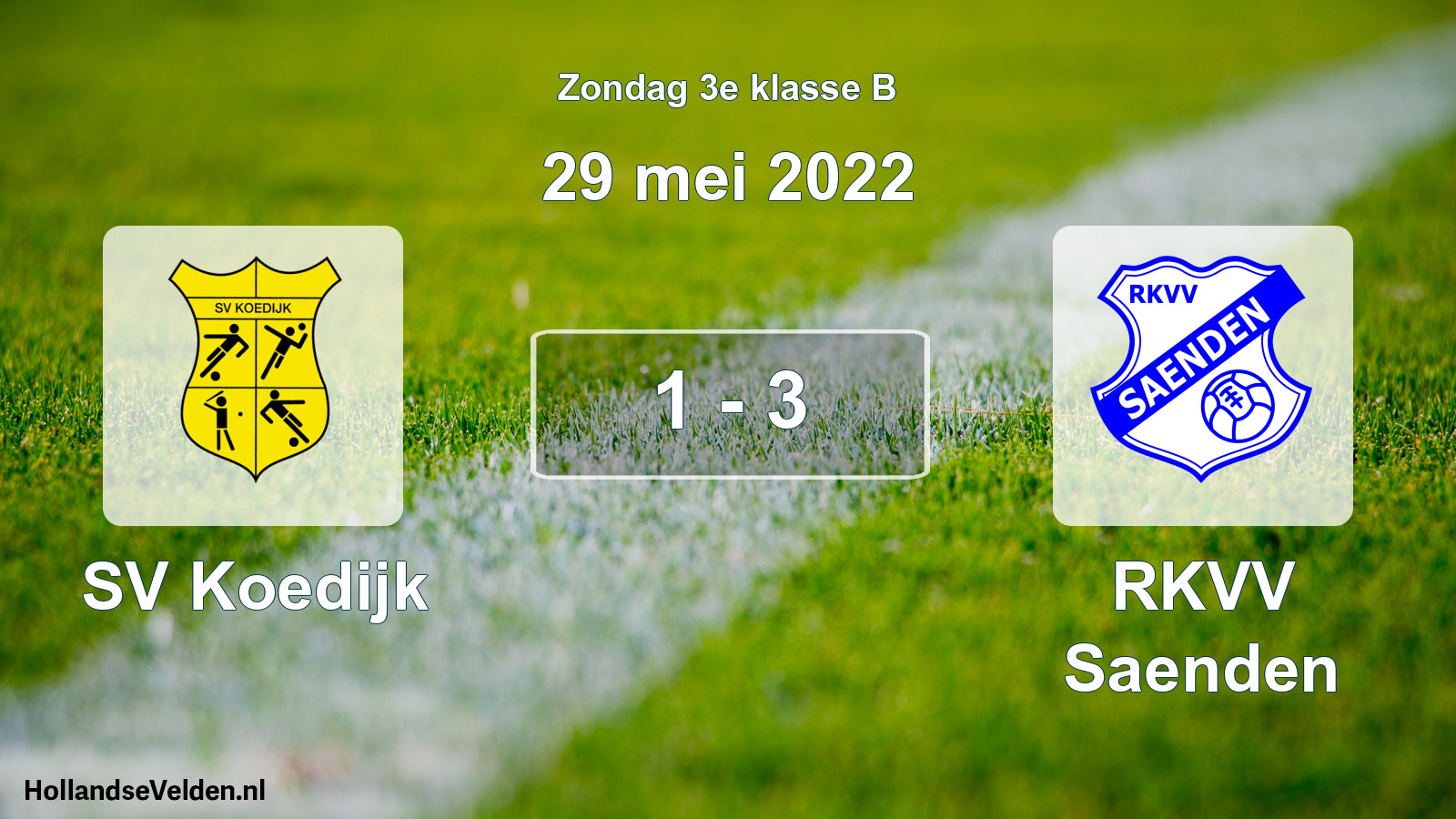 Total number of matches played: SV Koedijk - RKVV Saenden 1 - 3 (29 May 2022)