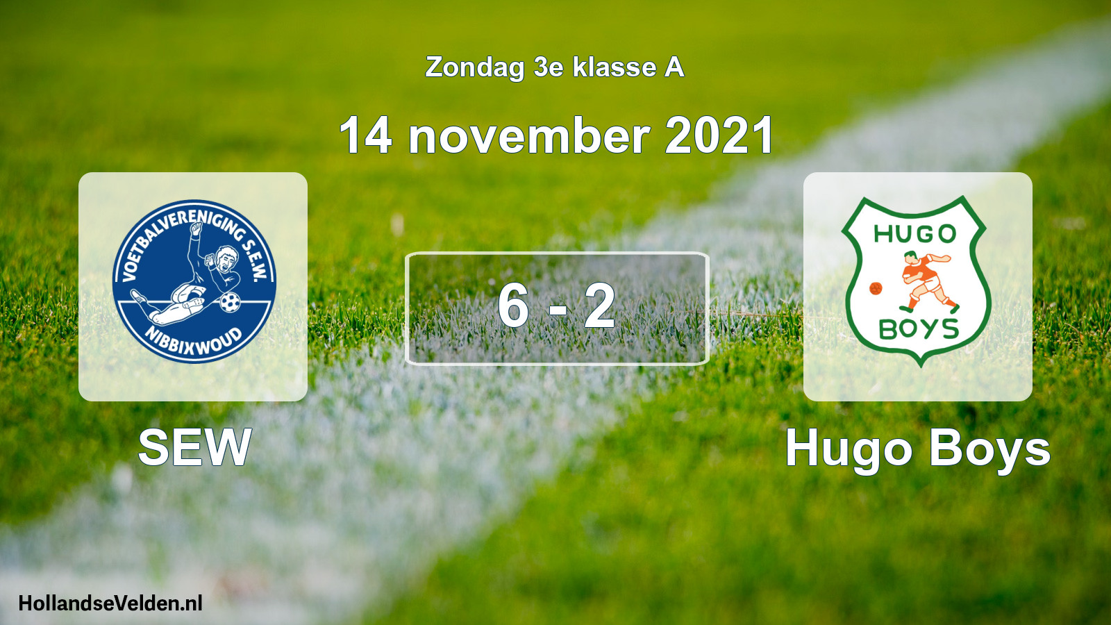 Total number of matches played: SEW - Hugo Boys 6 - 2 (14 November 2021)