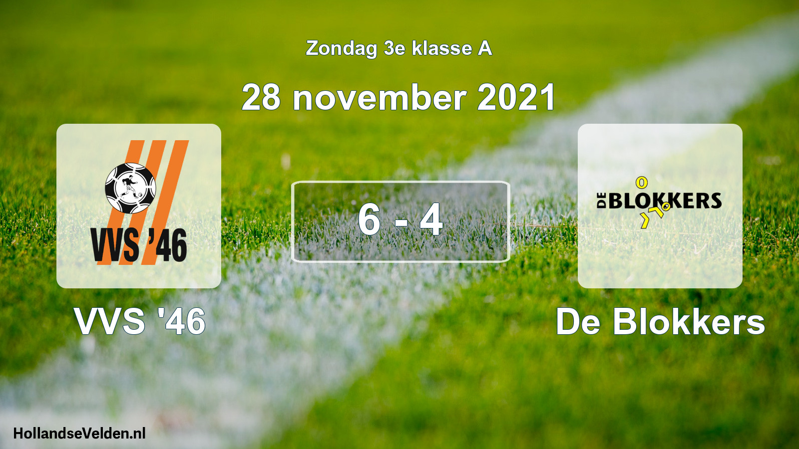 Total number of matches played: VVS '46 - De Blokkers 6 - 4 (28 November 2021)