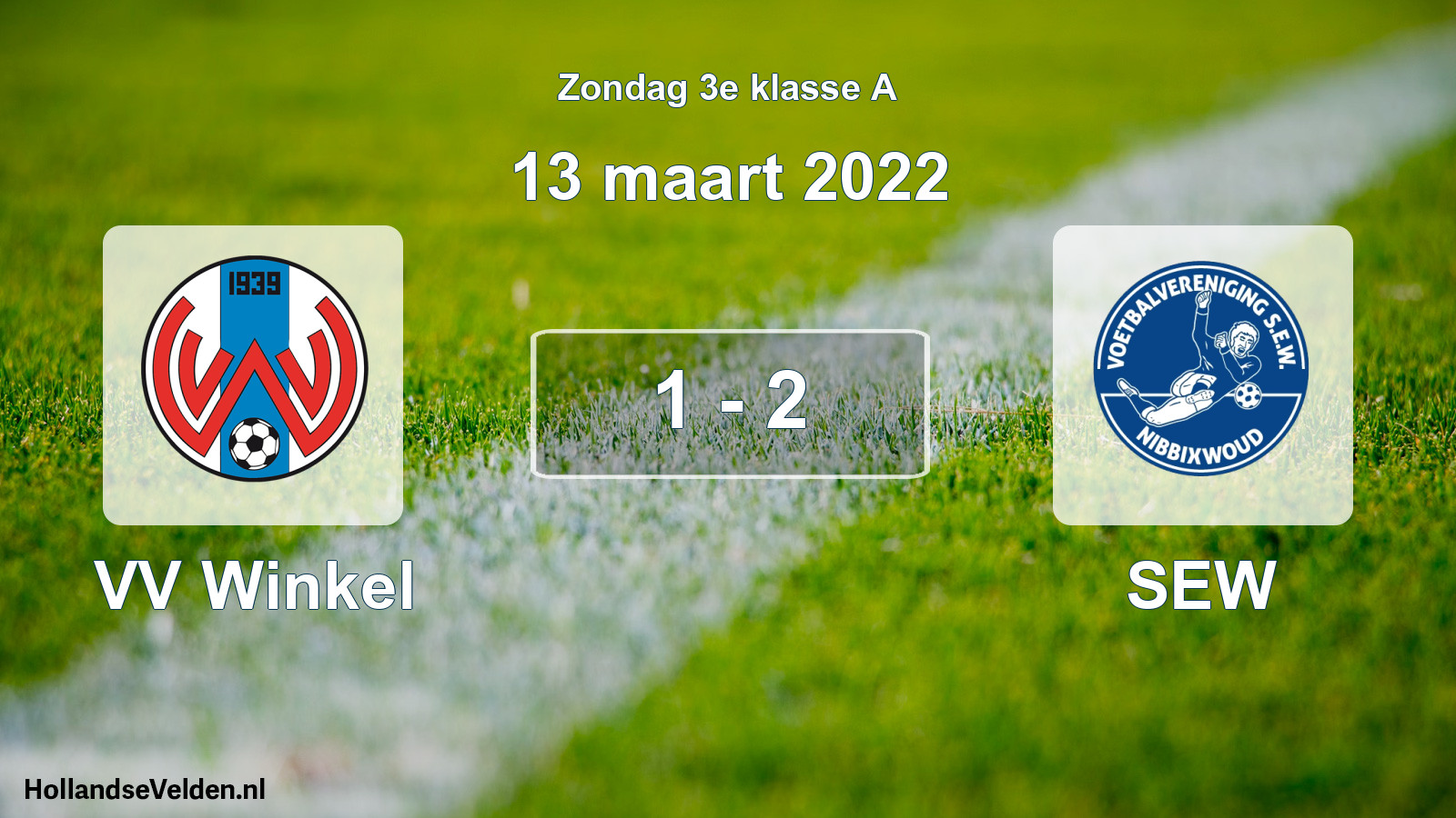 Total number of matches played: VV Winkel - SEW 1 - 2 (13 March 2022)