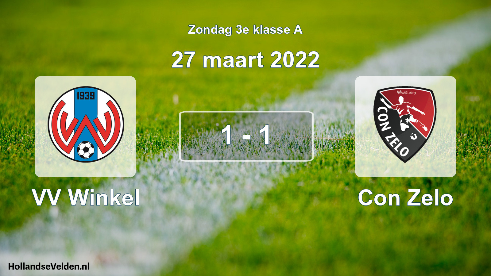 Total number of matches played: VV Winkel - Con Zelo 1 - 1 (27 March 2022)